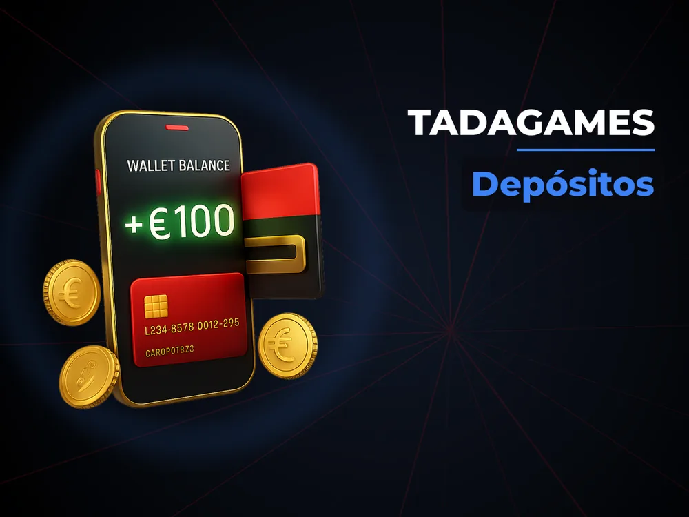 Tadagames - Depósitos