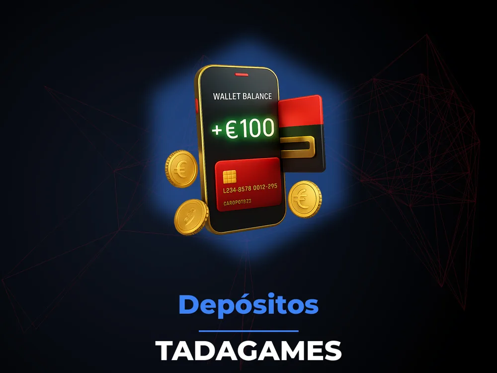 Tadagames - Depósitos